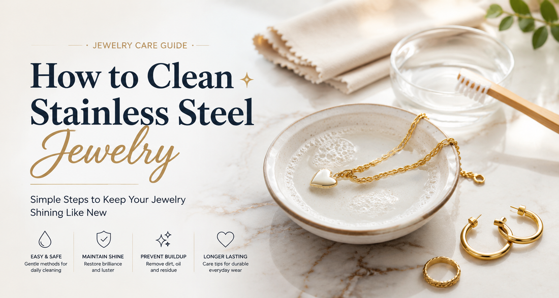 How to Clean Stainless Steel Jewelry at Home | Care Guide